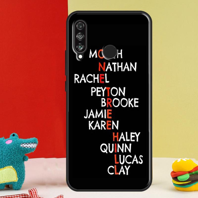 One Tree Hill Quotes For Huawei Nova 5T 9 10 SE 12i 12s 11i Y91 Y90 Y60 Y70 Y72 Y61 P60 P30 Pro P20 P40 Lite Case