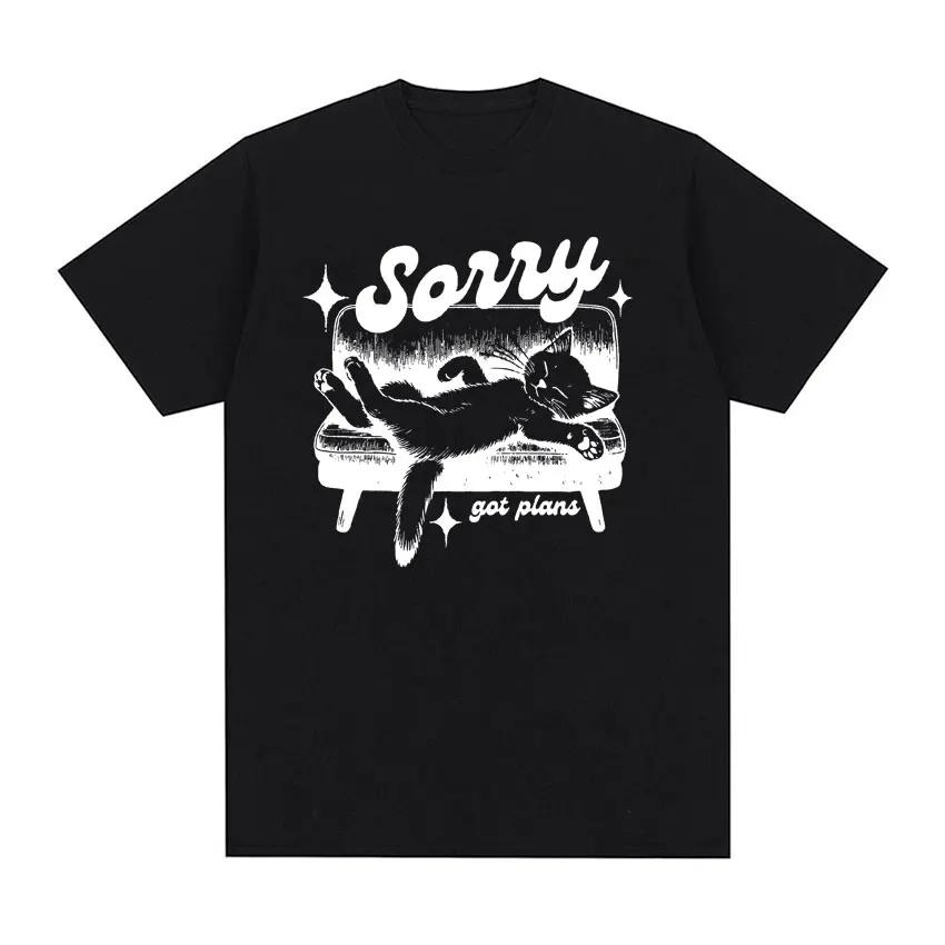Sorry Got Plans Funny Cat Meme Vintage Graphic T Shirts Men Women's Fashion Trend Tops T-shirt Summer Casual 100% Cotton T Shirt