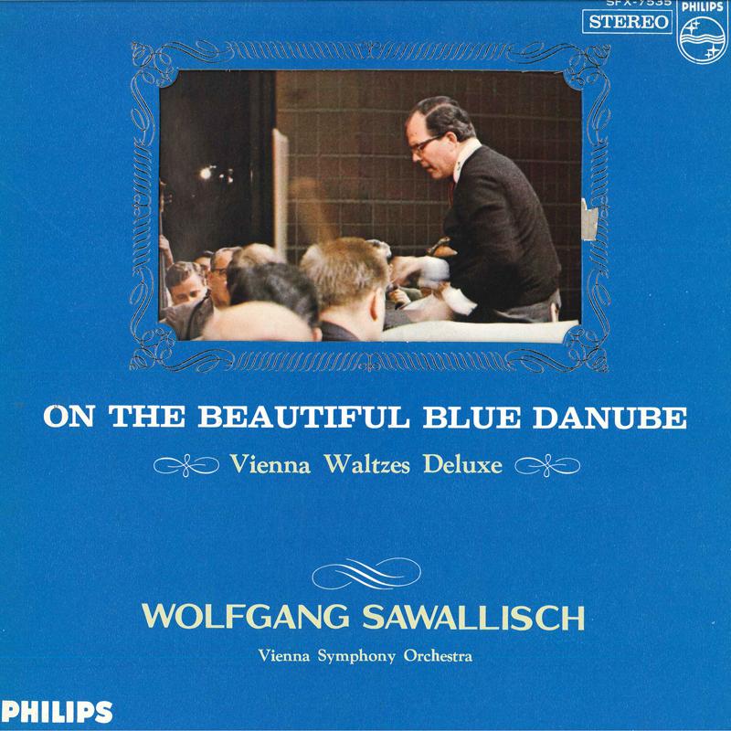 

LP Record WOLFGANNG SAWALLISCH(COND.)/VIENNA - On The Beautiful Blue Danube/Vienna SFX7535 PHILIPS 1965 Japan Obi Classical Used