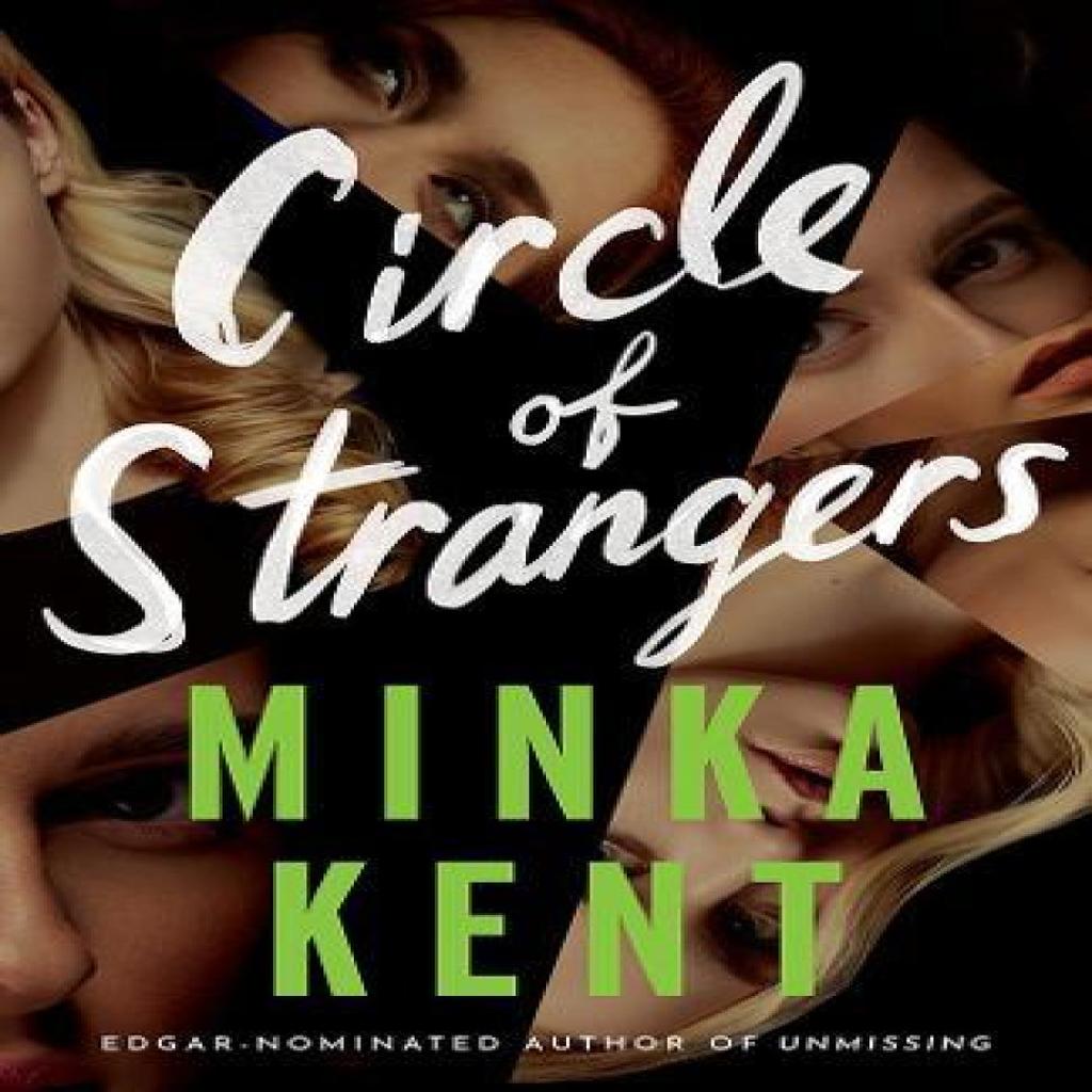 Circle of Strangers by Minka Kent Paperback Book 9781662527012
