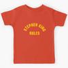 Stephen King Rules Kids T-Shirt
