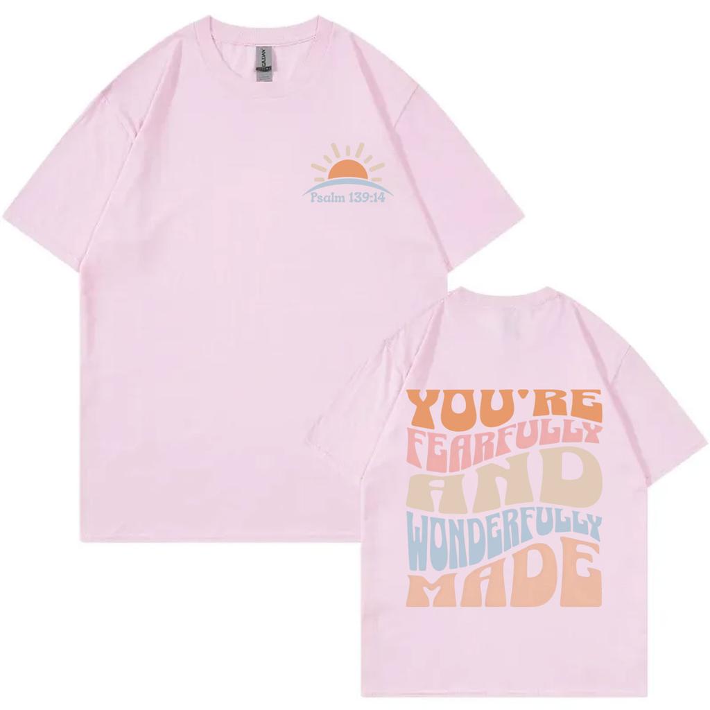 Youre Fearfully and Wonderfully Made Christian Bible Verse Tshirt Casual Fashion Loose T Shirt Unisex Summer Cotton Tshirts