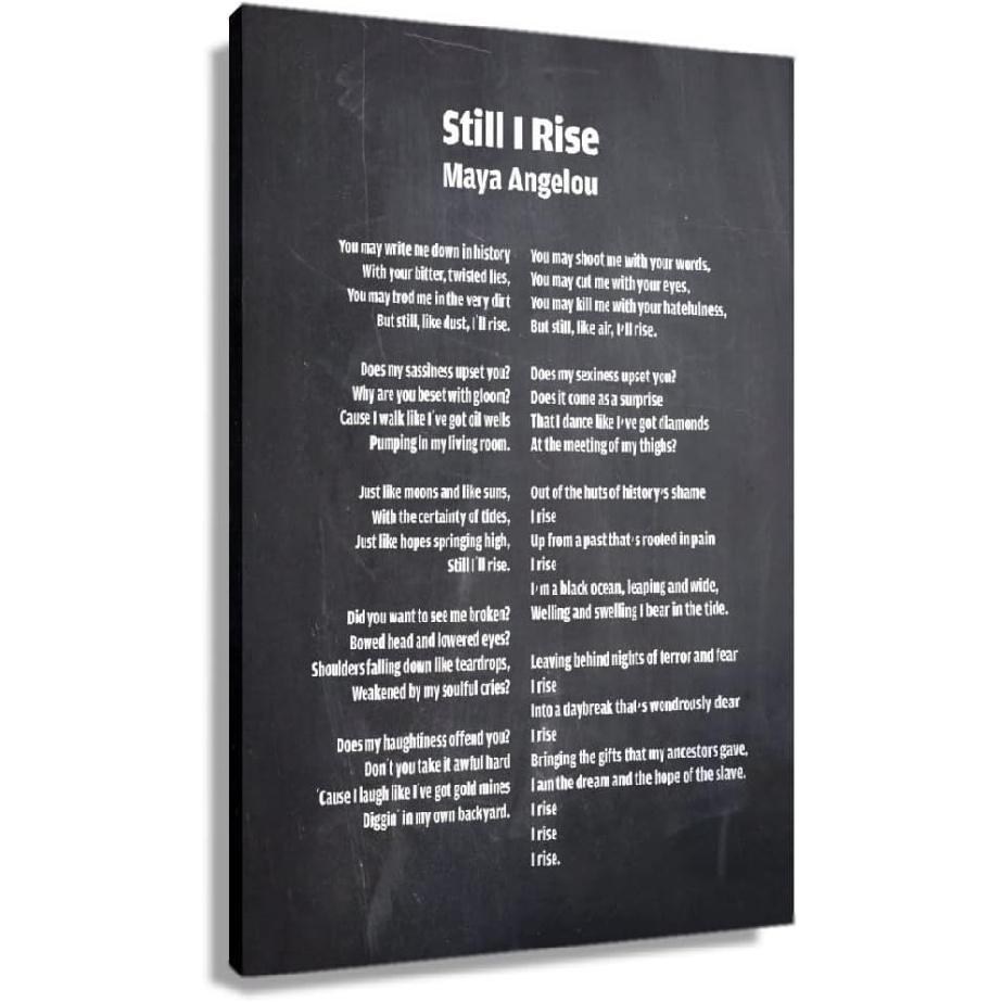 Still I Rise Poem Wall Art Maya Angelou Quote Poster Maya Angelou Quote Wall Art for Bedroom Artwork Decorative Pictures Giclee Prints on Canvas for