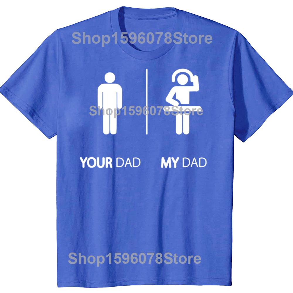 My Dad Is A DJ Funny Disk Jockey DJ T Shirts Short Sleeve Birthday Gifts Mens Clothing Fashion Casual Loose Oversized T Shirt