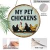 2D Flat 1pc, 8x8 in, Round Aluminum Metal Decorative Signs & Plaques for Chicken Coop, Wall Home Room Cottage Decor for Street, Shop, Garage, Farm