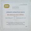 LP deska JOHANN SEBASTIAN BACH - Hudební obětina BWV 1079 = Musi 198320 Archiv Produkti Německo Klasika Použité