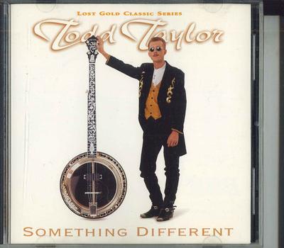 CD TODD TAYLOR - Something Different LGR171097CL LOST GOLD RECOR Non Japan Classical Used