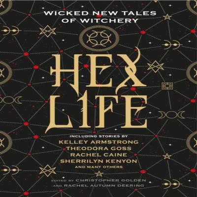 Hex Life Wicked New Tales of Witchery by Sherrilyn Kenyon Hardback Book 9781789090345