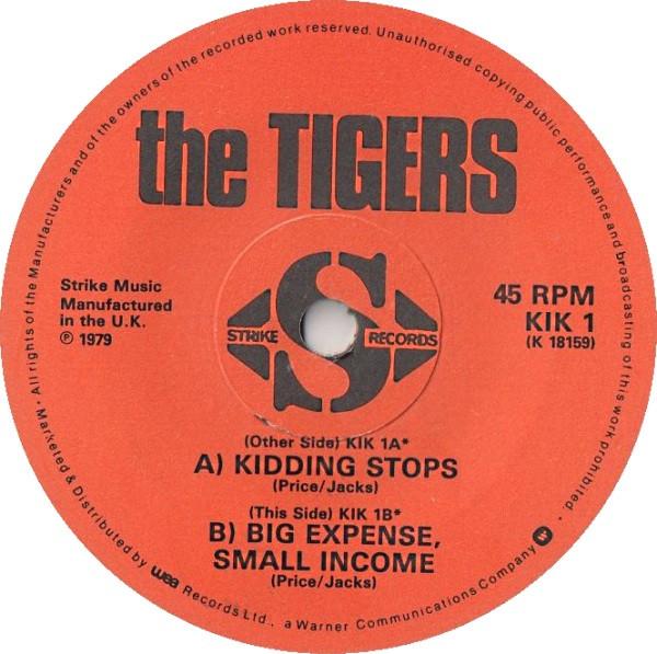 7inch Record TIGERS  Kidding Stops KIK1 Strike Records 1980 UK Rock Used