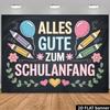 2D Alles Gute zum Schulanfang Backdrop, Chalkboard Style First Day of School Photography Background