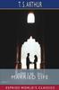 Kniha Married Life (Esprios Classics) : Its Shadows and Sunshine