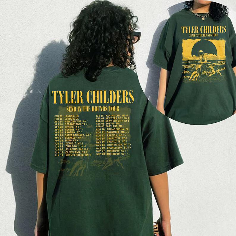 Tyler Childers Concert Shirt Send In The Hounds Tour 2023 Unisex Gift