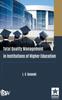 The Total Quality Management In Institutions of Higher Education Book