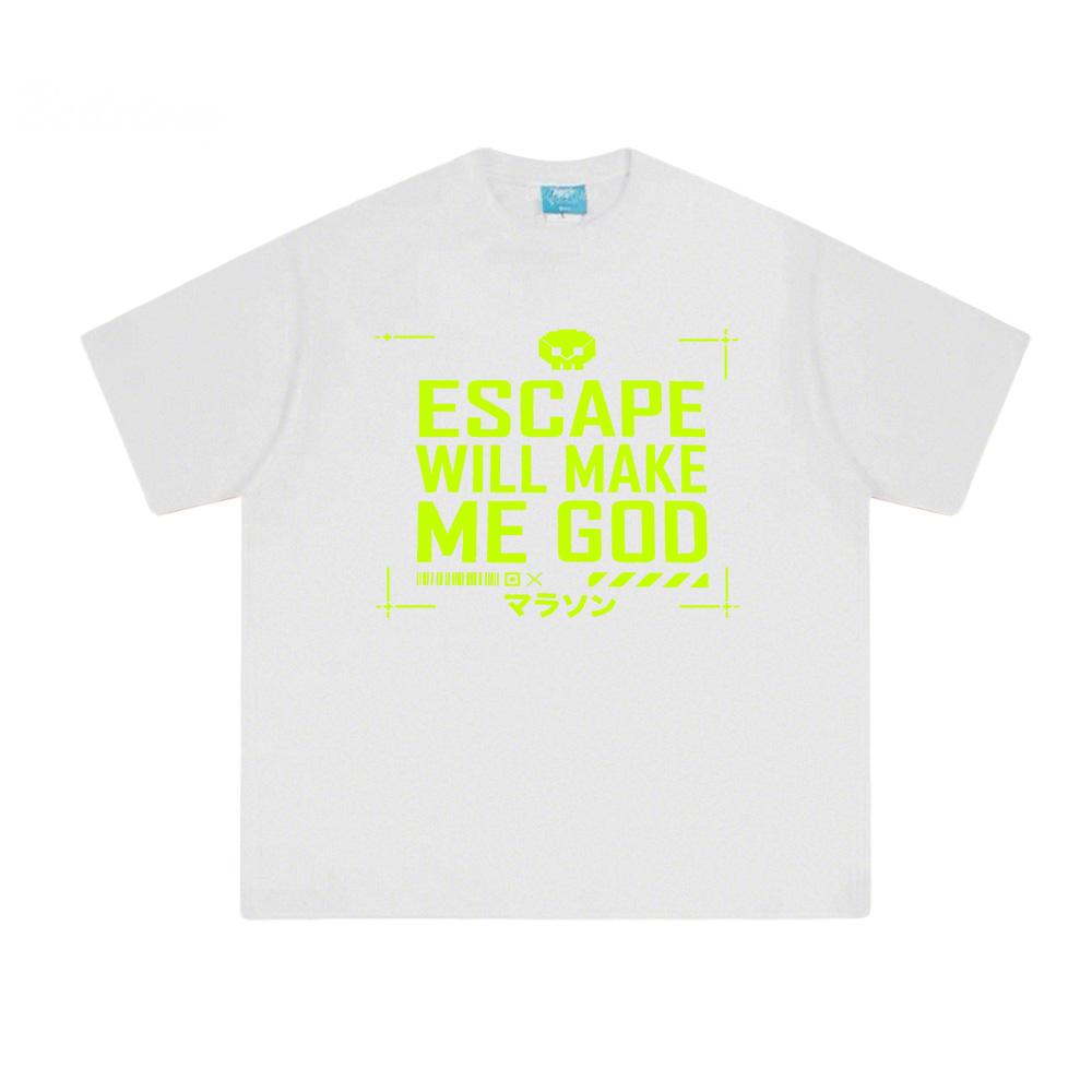 Marathon Escape New Style TShirt Escape Will Make Me God Gamer Tee Retro Futuristic Cyberpunk Shirt 100%cotton Gothic Streetwear