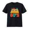 I Miss The 80s Vintage Cassette Tape T Shirt Retro Music Hip Hop Costume Party Vibe Present Ve