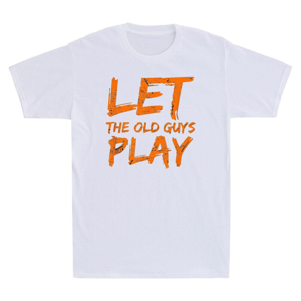 Lets The Old Guys Play Funny Quote Saying Vintage Men s Short Sleeve T-Shirt Tee M