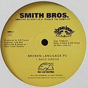 12inch Record SMITH BROTHERS - Broken Language Part 2 NL005 Nexx Level Reco 1997 US Rap & Hip-Hop/R&B Used