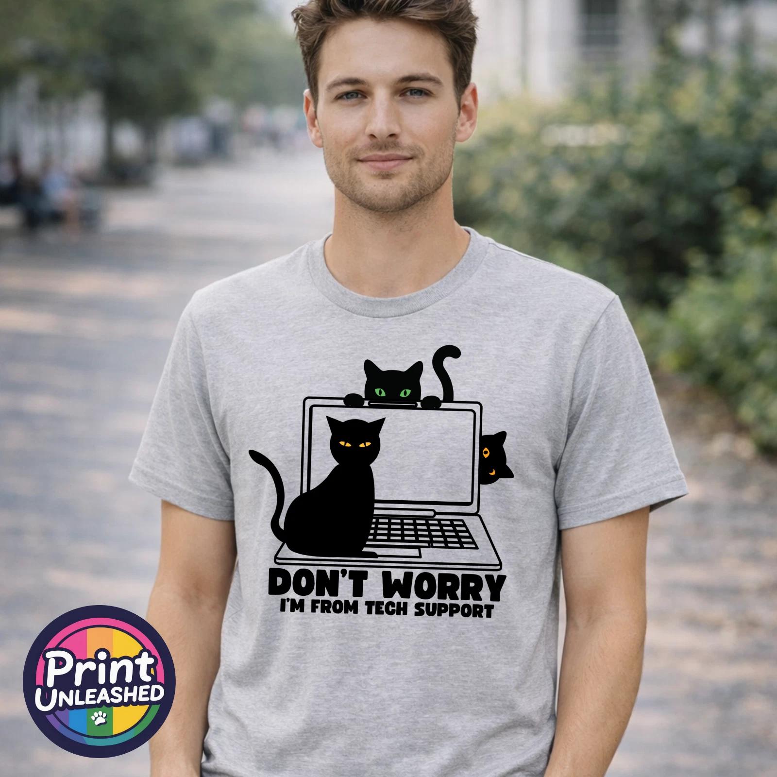 Funny Computer Cats T-Shirt Don t Worry I m From Tech Support Geek Tee Gift M