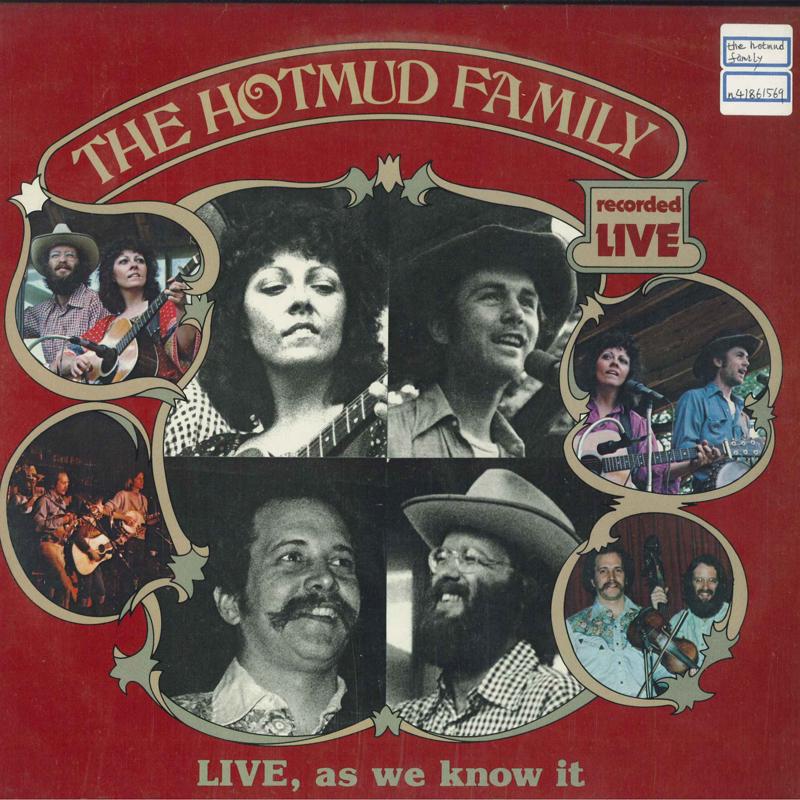 

LP Record HOTMUD FAMILY - Live, As We Know It FF087 Flying Fish 1979 US Country Used