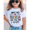Summer Fashion Girls' Short Sleeve T-Shirt "AIN'T NO NANA LIKE THE ONE I GOT" Letter Print Casual Top NYDX4826