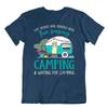 Camping Outside Trip T Shirt Tee Cool Season Gift Cute Funny Outdoor Fresh Fun
