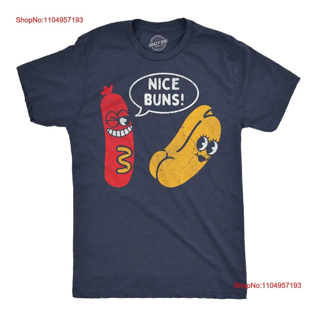 Mens Funny T Shirt Nice Buns Sarcastic Hot Dog Novelty For Men vintage Washed graphic Stretched fashion Unisex Soft Casual