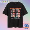 Flor%ida Gators 2025 National Champions Schedule T Shirt Unisex T-Shirt