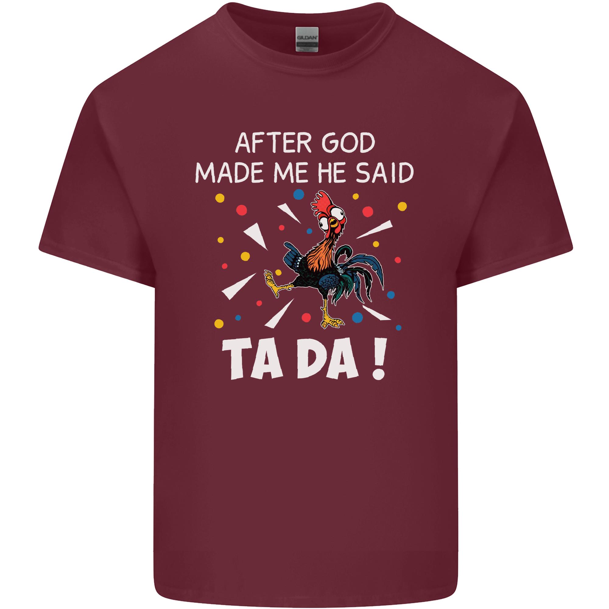 After God Made Me He Said TA DA Funny Unisexs Light Cotton TShirt S