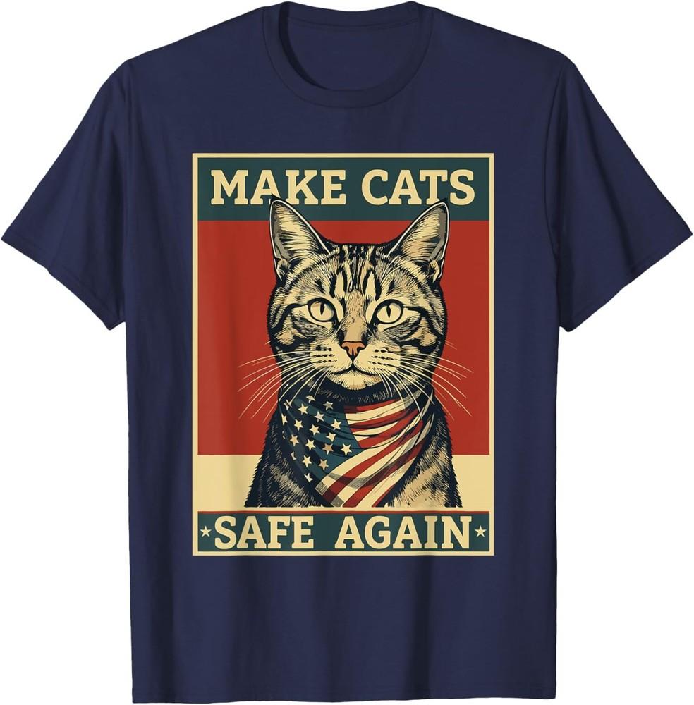 Funny 2024 Presidential Election Make Cats Safe Again T-Shirt Unisex T-Shirt M