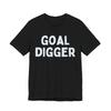 Visionary Vibes: 'GOAL DIGGER' Bold Statement T-Shirt