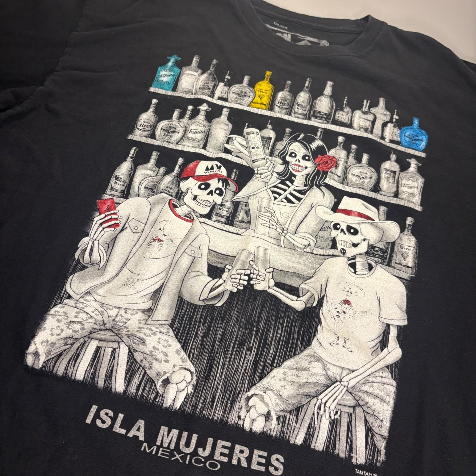 Isla Mujeres Mexico Tan Tan Graphic T-Shirt Skeleton Tequila Bar XXL Unisex T-Shirt S