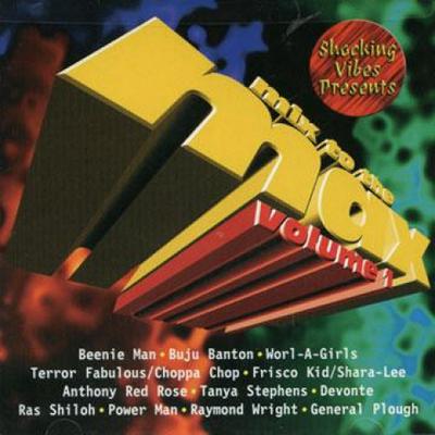 CD РАЗЛИЧНЫЕ - Mix To The Max Том 1: Шокирующий V VPCD2065 VP US/Шокирующий 1997 US Регги, Ска и Даб Б/у