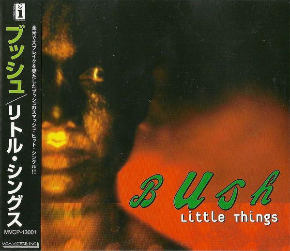 

CD BUSH - Little Things MVCP13001 MCA Victor, Inc 1996 Japan Rock Used