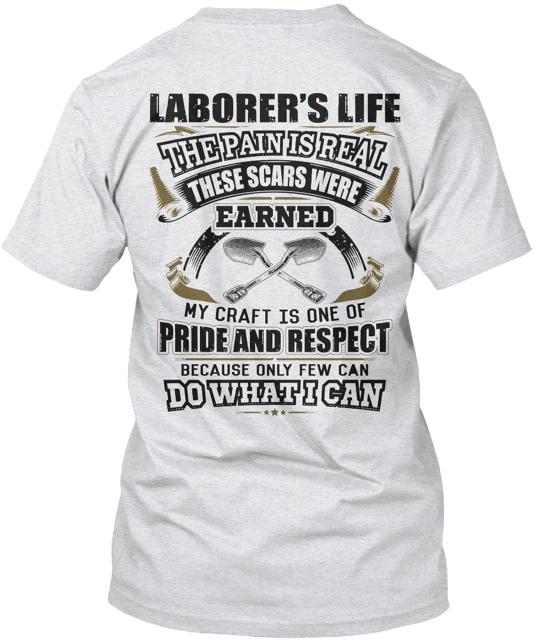 

Laborer T shirt Made in the USA Size S to 5XL S