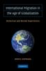 Kniha International Migration In the Age of Crisis and Globalization : Historical and Recent Experiences