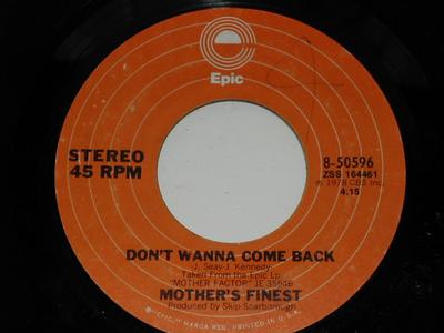 7inch Record MOTHER'S FINEST - Don't Wanna Come Back / Truth'll Se 850596 Epic 1978 US Rock Used