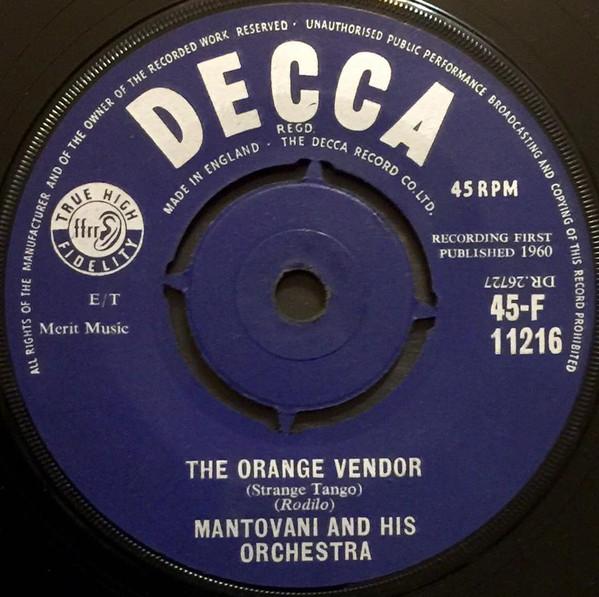

7inch Record MANTOVANI & HIS ORCHESTRA - The Orange Vendor / In The Spring 45F11216 Decca UK Soundtracks & Musicals Used