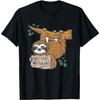 Cute Sloth NOT FAST NOT FURIOUS T-Shirt