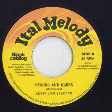 

7inch Record KHAYO BEN YAHMEEN Strong And Bless Blessed Dub IM7002 Ital Melody EU 2025 France Reggae Ska Dub