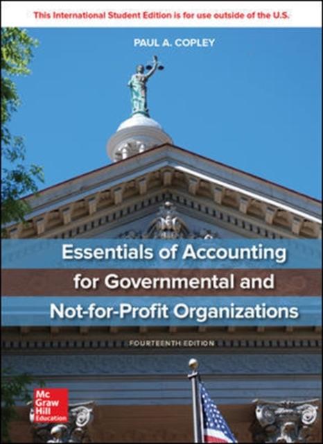 The ISE Essentials of Accounting for Governmental and Not-for-Profit Organizations Book