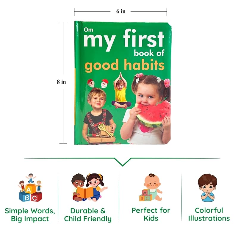 My First Book of Good Habits for Children: Manners, Routines & Positive Behaviors for Kids | Learn Cleanliness, Kindness, Honesty & More | Interactive