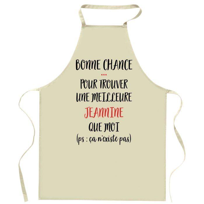 Tablier de cuisine - Jeannine ça n'existe pas - Impression France (Bretagne) - Coton épais - Motif humour