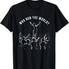 Who Run The World Girls - Retro Women Power Strong Feminist T-Shirt