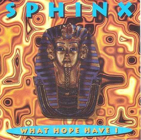 

CD SPHINX What Hope Have I USCHAMPCD318 Champion 1995 US Dance Electronica Used