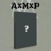 AxMxP 1. Mini-Album - ? Verstärke meinen Weg (ROUTE Version) - Veröffentlichung 2026-01-21