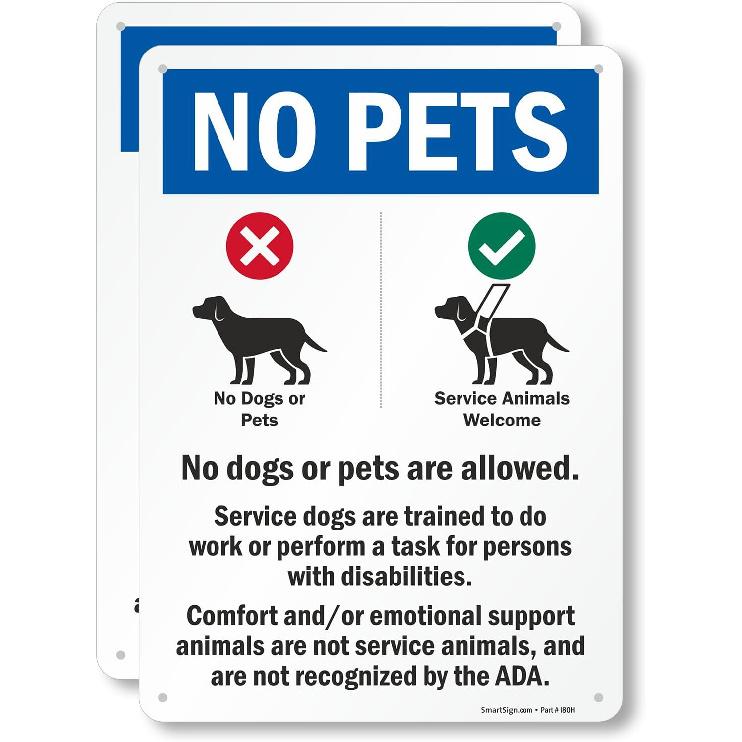 SmartSign 14 x 10 inch “No Pets - No Dogs Or Pets Allowed, Comfort/Emotional Support Animals Not Service...” Metal Sign, 40 mil Laminated