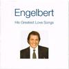 CD ENGELBERT HUMPERDINCK  His Greatest Love Songs 9817857 Universal Music 2004 UK Pop Used