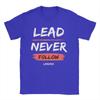 Leader Never Follow Leaders T Shirt Summer  100 Cotton T Shirts For Man Hipster Casual Tee Shirt Short Sleeve Y2K Funny Tees