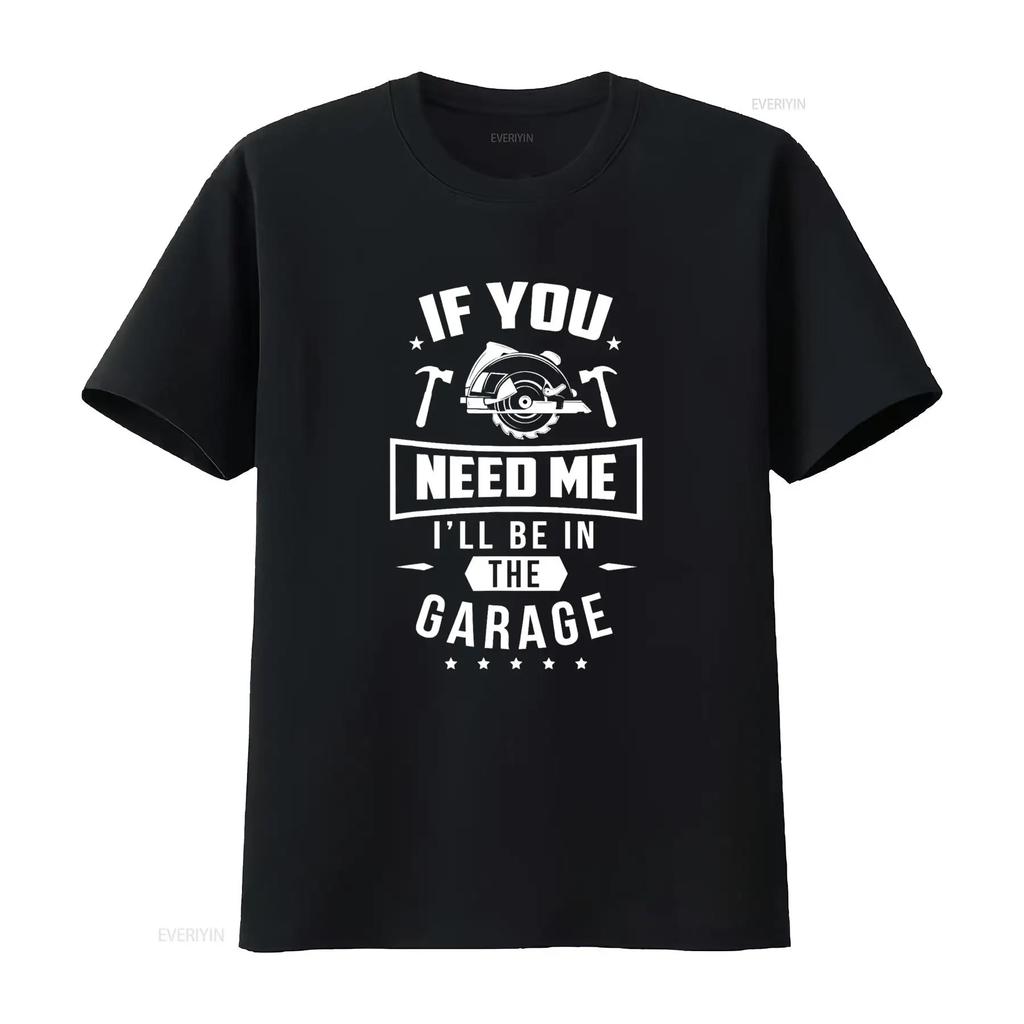 I Ll Be In the Garage T Shirt Black Vintage Washed Top For Everyday Wear Stylish Slightly Casual Streetwear Stretched Graphic
