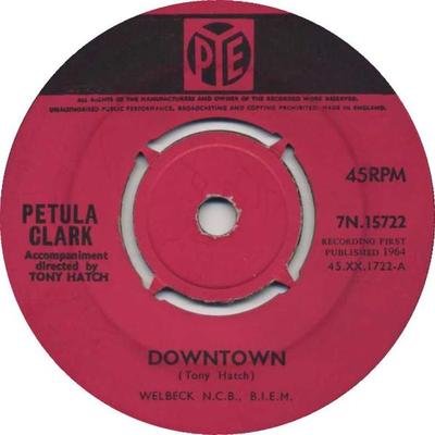 7inch Record PETULA CLARK - Downtown 7N15722 Pye Records - UK Pop Used